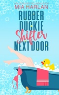 Cover: Rubber Duckie Shifter Next Door - MIA Books