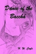 Cover: Dance of the Baccha - Stephanie Castle Publications