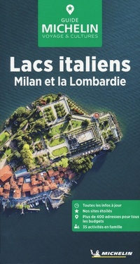 Abbildung von: Lacs italiens / Milan / La Lombardie GVF - Michelin Editions des Voyages