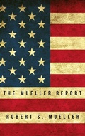 Cover: The Mueller Report: Report on the Investigation into Russian Interference in the 2016 Presidential Election - CDED