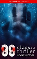 Cover: 99 Classic Thriller Short Stories: - Oregan Publishing