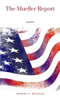 Cover: The Mueller Report: The Full Report on Donald Trump, Collusion, and Russian Interference in the Presidential Election - NTMC