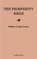 Cover: The Prosperity Bible: The Greatest Writings of All Time On The Secrets To Wealth And Prosperity - MVP
