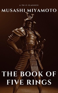 Enlarge image Cover: The Book of Five Rings - ATOZ Classics