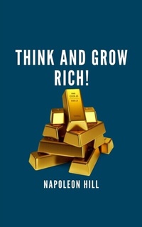 Abbildung von: Think and Grow Rich! - The griffin classics