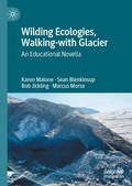 Cover: Wilding Ecologies, Walking-with Glacier - Palgrave Macmillan