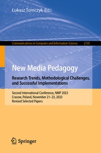 Enlarge image Cover: New Media Pedagogy: Research Trends, Methodological Challenges, and Successful Implementations - Springer