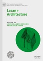 Cover: Lacan + Architecture - Palgrave Macmillan