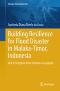 Cover: Building Resilience for Flood Disaster in Malaka-Timor, Indonesia - Springer
