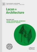Cover: Lacan + Architecture - Palgrave Macmillan