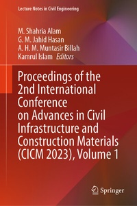 Abbildung von: Proceedings of the 2nd International Conference on Advances in Civil Infrastructure and Construction Materials (CICM 2023), Volume 1 - Springer