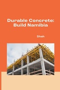 Cover: Durable Concrete: Build Namibia - tredition