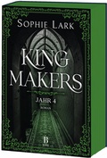 Cover: Kingmakers - Jahr 4 - Bloom
