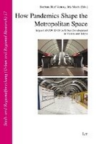 Abbildung von: How Pandemics Shape the Metropolitan Space - Lit Verlag