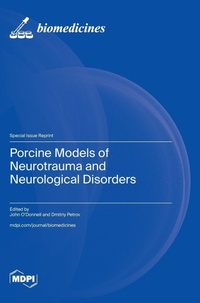 Enlarge image Cover: Porcine Models of Neurotrauma and Neurological Disorders - MDPI AG