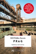 Cover: Bruckmann: 500 Hidden Secrets Prag - Bruckmann Verlag