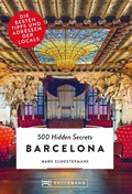 Cover: Bruckmann: 500 Hidden Secrets Barcelona - Bruckmann Verlag
