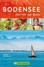 Cover: Bruckmann Reiseführer Bodensee: Zeit für das Beste. - Bruckmann Verlag