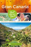 Cover: Bruckmann Reisef&uuml;hrer Gran Canaria: Zeit f&uuml;r das Beste - Bruckmann Verlag