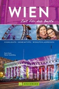 Cover: Bruckmann Reisef&uuml;hrer Wien: Zeit f&uuml;r das Beste - Bruckmann Verlag
