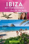 Cover: Bruckmann Reisef&uuml;hrer Ibiza mit Formentera: Zeit f&uuml;r das Beste - Bruckmann Verlag