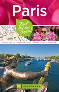 Cover: Bruckmann Reisef&uuml;hrer Paris: Zeit f&uuml;r das Beste - Bruckmann Verlag
