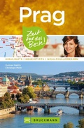 Cover: Bruckmanns Reisef&uuml;hrer Prag: Zeit f&uuml;r das Beste - Bruckmann Verlag
