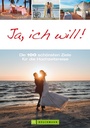 Cover: Ja, ich will! - Bruckmann Verlag