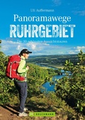 Cover: Panoramawege Ruhrgebiet - Bruckmann Verlag