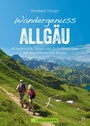 Cover: Wandergenuss Allg&auml;u - Bruckmann Verlag