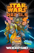 Cover: Star Wars - Rebels, Band 1 - Widerstand - PANINI