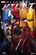 Cover: Deadpool killt das Marvel-Universum - Marvel bei Panini Comics
