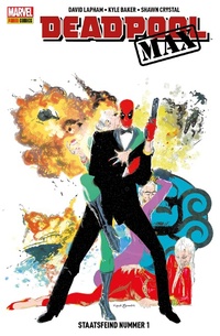 Enlarge image Cover: Deadpool Max 3 - Staatsfeind Nummer 1 - Marvel bei Panini Comics