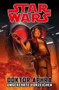 Cover: Star Wars Doctor Aphra - Umgekehrte Vorzeichen - PANINI