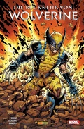 Cover: Die R&uuml;ckkehr von Wolverine - Marvel bei Panini Comics