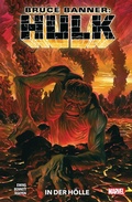 Cover: Bruce Banner: Hulk 3 - In der H&ouml;lle - Marvel bei Panini Comics