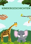 Cover: Kleine Kindergeschichten - epubli