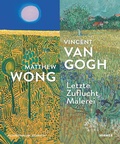 Cover: Matthew Wong - Vincent van Gogh - Hirmer