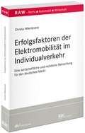 Bild: Erfolgsfaktoren der Elektromobilität im Individualverkehr - Fachmedien Recht und Wirtschaft