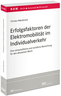 Abbildung von: Erfolgsfaktoren der Elektromobilität im Individualverkehr - Fachmedien Recht und Wirtschaft