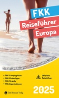 Abbildung von: FKK Reiseführer Europa 2025 - Drei Brunnen