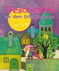 Cover: Geschichten vor dem Schlafengehen - Schwager & Steinlein Verlag