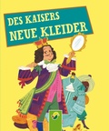 Cover: Des Kaisers neue Kleider - Schwager & Steinlein Verlag