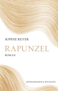 Abbildung von: Rapunzel - Königshausen & Neumann