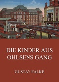 Cover: Die Kinder aus Ohlsens Gang - Jazzybee Verlag
