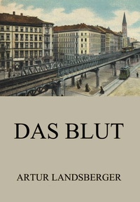 Enlarge image Cover: Das Blut - Jazzybee Verlag