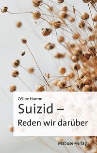 Abbildung von: Suizid - Reden wir darüber - Mabuse
