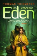Cover: David und Juna - Thomas Thiemeyer