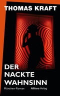 Cover: Der nackte Wahnsinn - Allitera