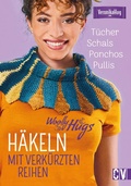 Cover: Woolly Hugs H&auml;keln mit verk&uuml;rzten Reihen - Christophorus Verlag